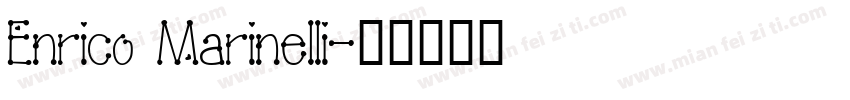 Enrico Marinelli字体转换